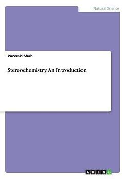 Stereochemistry. An Introduction