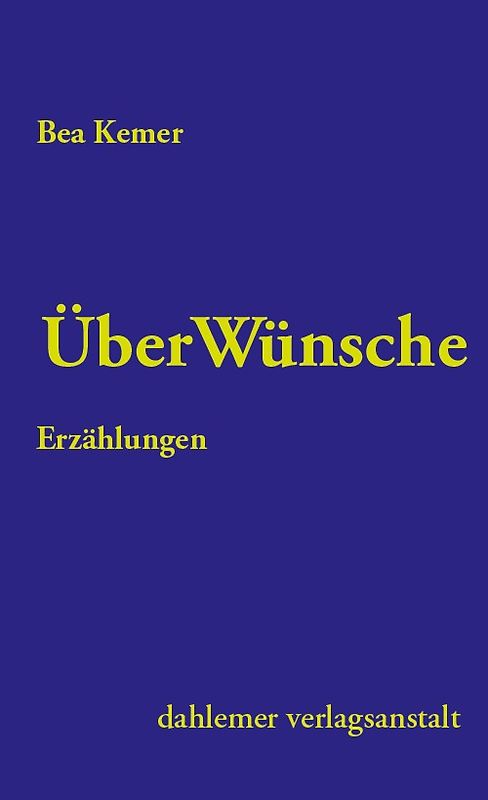 ÜberWünsche