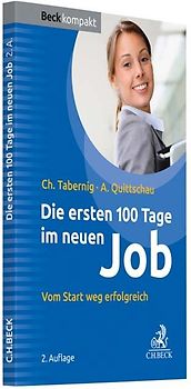 Die ersten 100 Tage im neuen Job