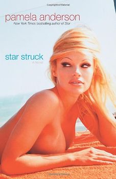 Star Struck: A Novel - Anderson, Pamela