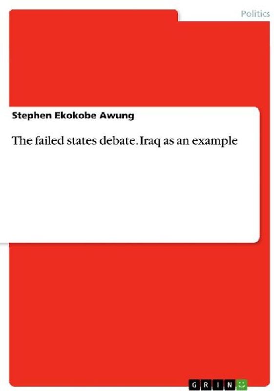 The failed states debate. Iraq as an example