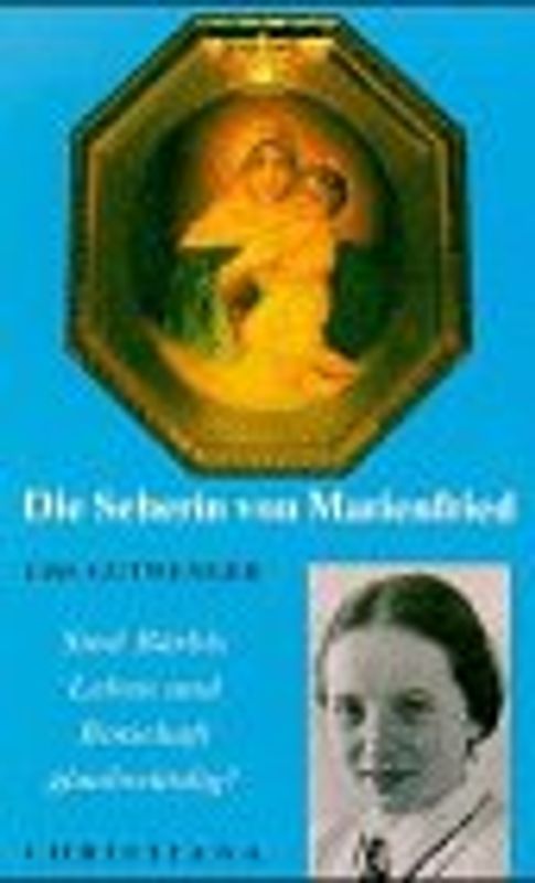 Die Seherin von Marienfried