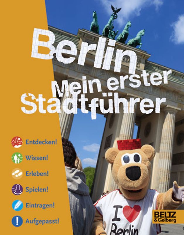 Berlin. Mein erster Stadtführer