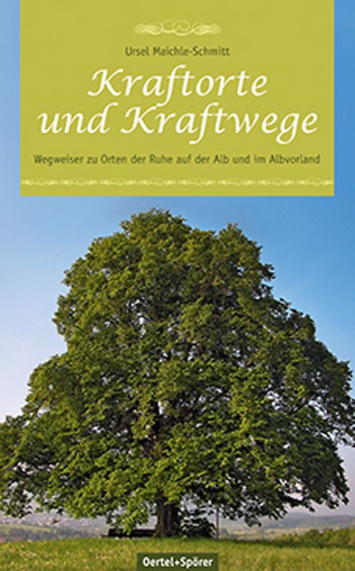 Kraftorte und Kraftwege