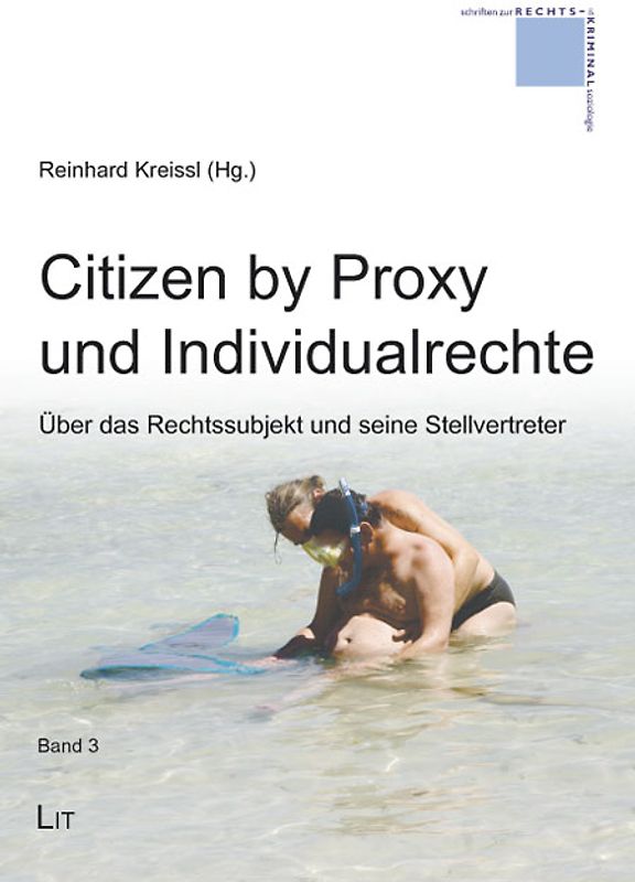 Citizen by Proxy und Individualrechte