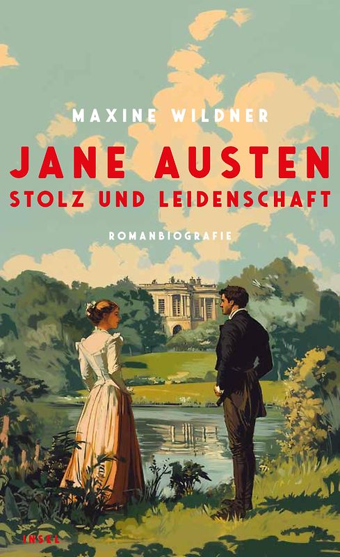 Jane Austen – Stolz und Leidenschaft