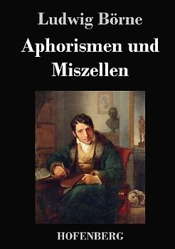 Aphorismen und Miszellen