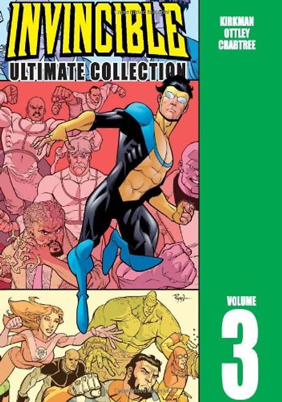 Invincible: The Ultimate Collection, Vol. 3 - Robert Kirkman