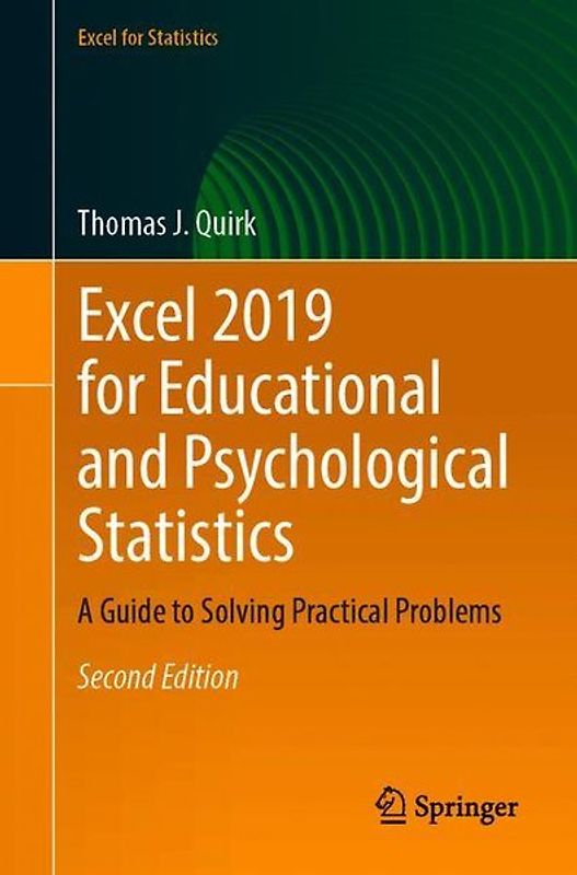 Excel 2019 for Educational and Psychological Statistics