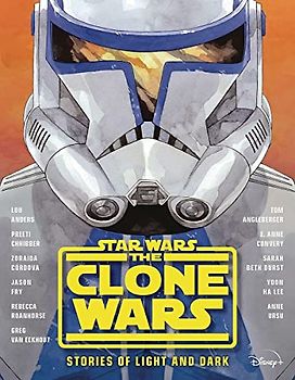 Star Wars The Clone Wars: Stories of Light and Dark