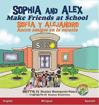 Sophia and Alex Make Friends at School