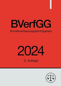 Bundesverfassungsgerichtsgesetz - BVerfGG 2024