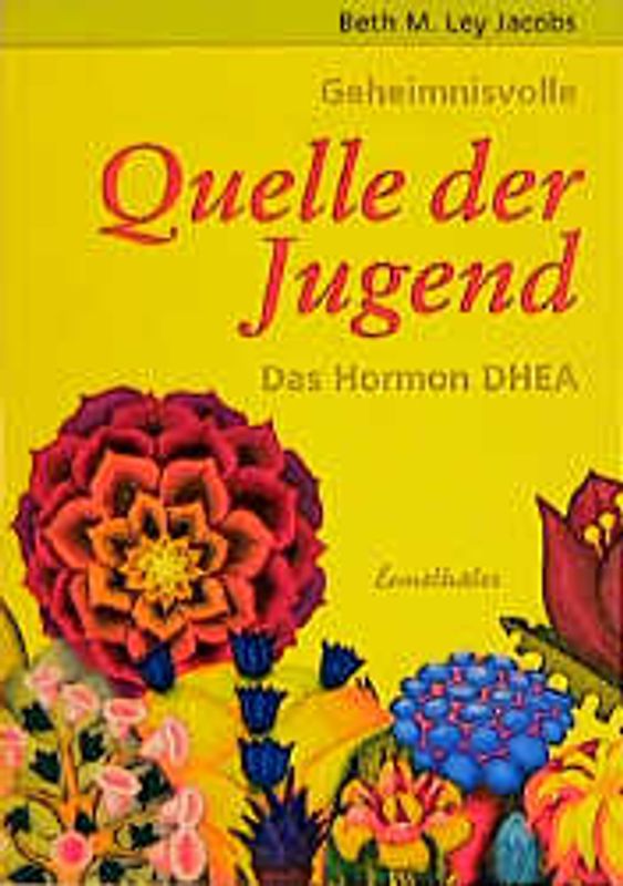 DHEA - Quelle der Jugend
