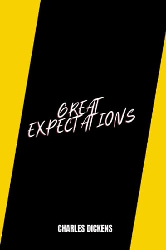 great expectations by Charles Dickens