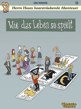 Herrn Hases haarsträubende Abenteuer 10: Wie das Leben so spielt