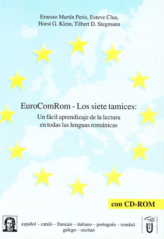 EuroComRom - Los siete tamices: Un fácil aprendizaje de la lectura en todas las lenguas románicas