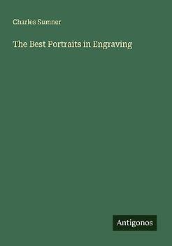 The Best Portraits in Engraving
