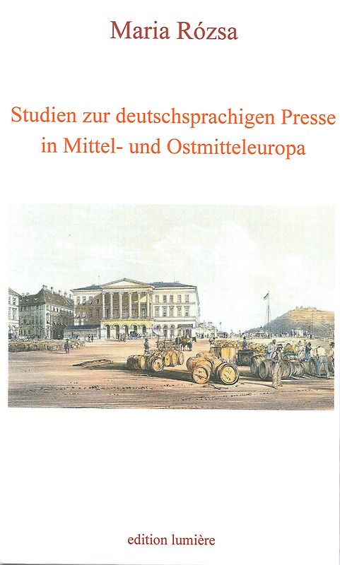Studien zur deutschsprachigen Presse in Mittel- und Ostmitteleuropa: Beiträge zum deutsch-öster¬reichisch-ungarischen Kulturtransfer, zur 1848er Revolutionspresse in Ungarn und Österreich, zum Un¬garn¬bild in der deutschen Presse sowie zum Pressewesen in Wien, Buda, Pest, Preßburg, Temeswar, Hermannstadt und Kronstadt.