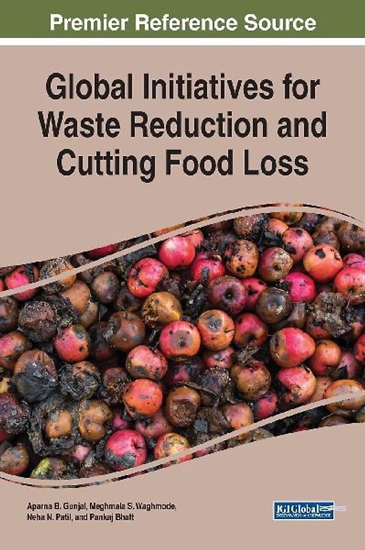 Global Initiatives for Waste Reduction and Cutting Food Loss