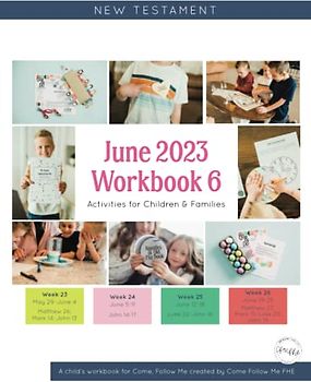 New Testament June 2023, Workbook 6: Activities for Children & Families