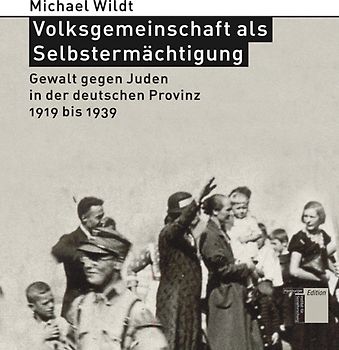 Volksgemeinschaft als Selbstermächtigung