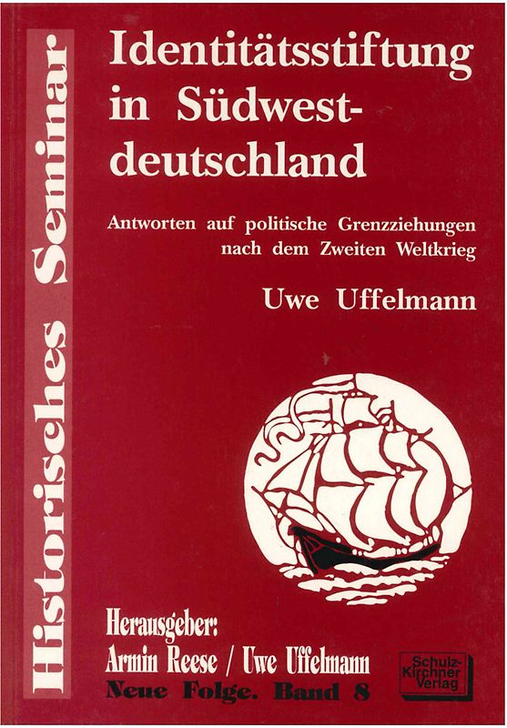 Identitätsstiftung in Südwestdeutschland