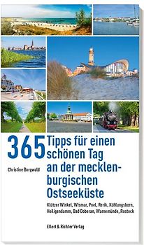 365 Tipps für einen schönen Tag an der mecklenburgischen Ostseeküste
