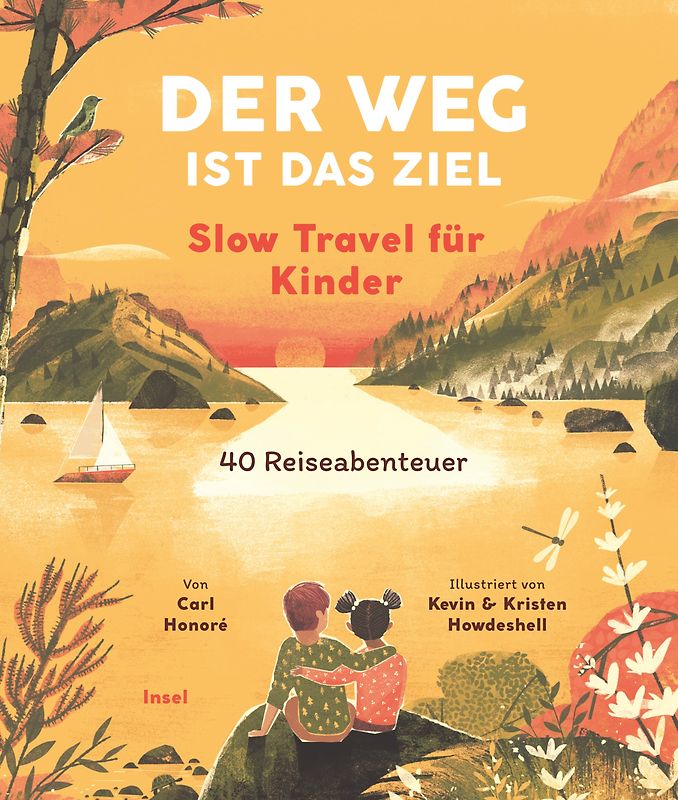 Der Weg ist das Ziel. Slow Travel für Kinder