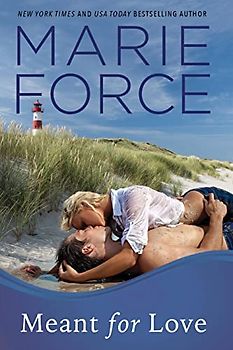 Meant for Love: Gansett Island Series, Book 10