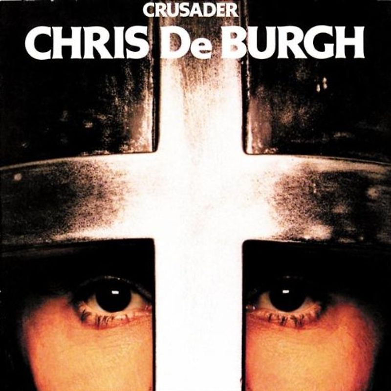 Chris De Burgh - Crusader