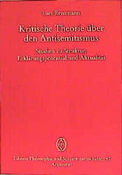 Kritische Theorie über den Antisemitismus