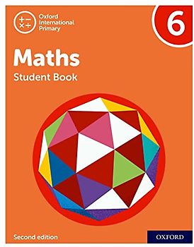 NEW Oxford International Primary Mathematics: Student Book 6 (Second Edition) (PYP mathematics Oxford international, Band 6)