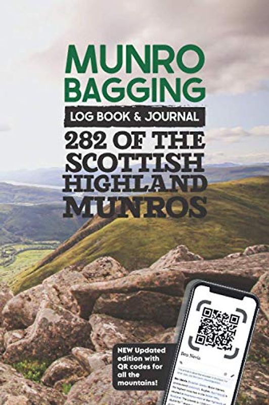 Munro Bagging Log Book & Journal - 282 Of The Scottish Highland Munros: Hiking Scotlands Highest Peaks, Pocket Size Record Book With all 282 Mountains over 3000ft