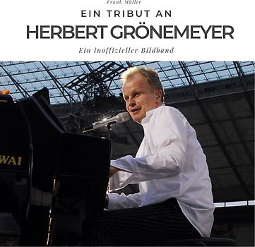 Ein Tribut an Herbert Grönemeyer