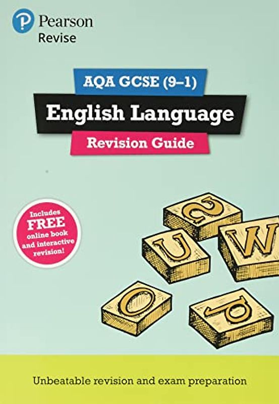 Pearson REVISE AQA GCSE (9-1) English Language Revision Guide: for home learning, 2022 and 2023 assessments and exams, cover may differ: with FREE online edition (REVISE AQA GCSE English 2015)