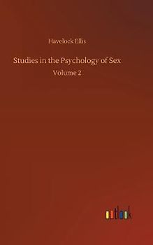 Studies in the Psychology of Sex