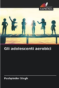 Gli adolescenti aerobici
