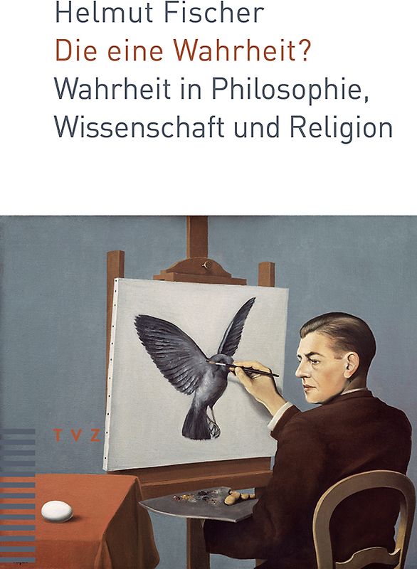 Die eine Wahrheit?