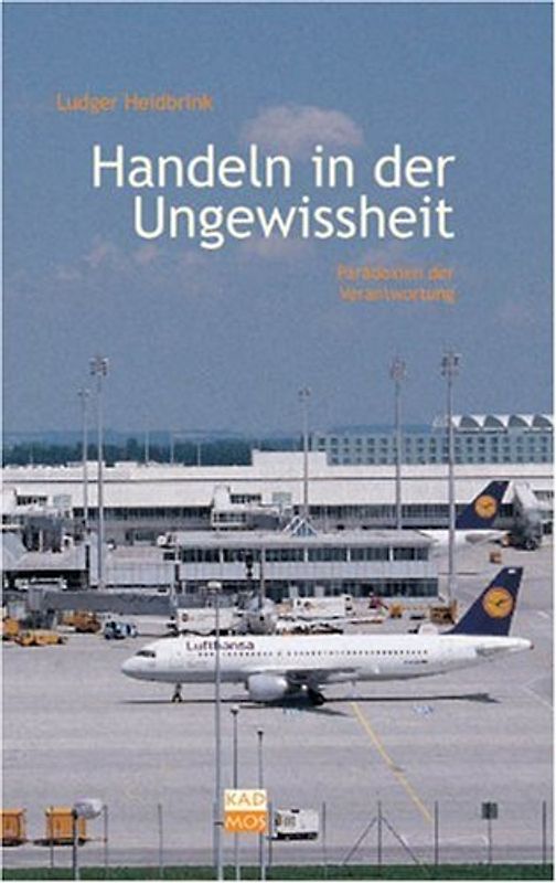 Handeln in der Ungewissheit