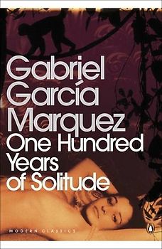 One Hundred Years of Solitude (Penguin Modern Classics) - Marquez, Gabriel Garcia