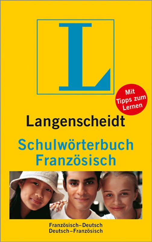 Langenscheidt Schulwörterbuch Französisch. Französisch-Deutsch/Deutsch-Französisch
