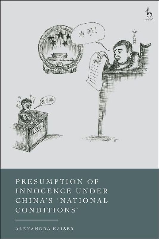 Presumption of Innocence Under China's 'National Conditions'