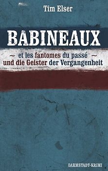 BABINEAUX und die Geister der Vergangenheit