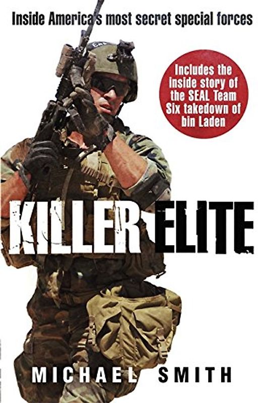 Killer Elite (Cassell Military) - Smith, Michael