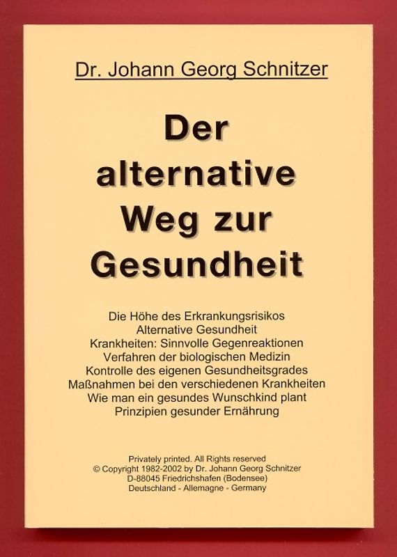 Der alternative Weg zur Gesundheit
