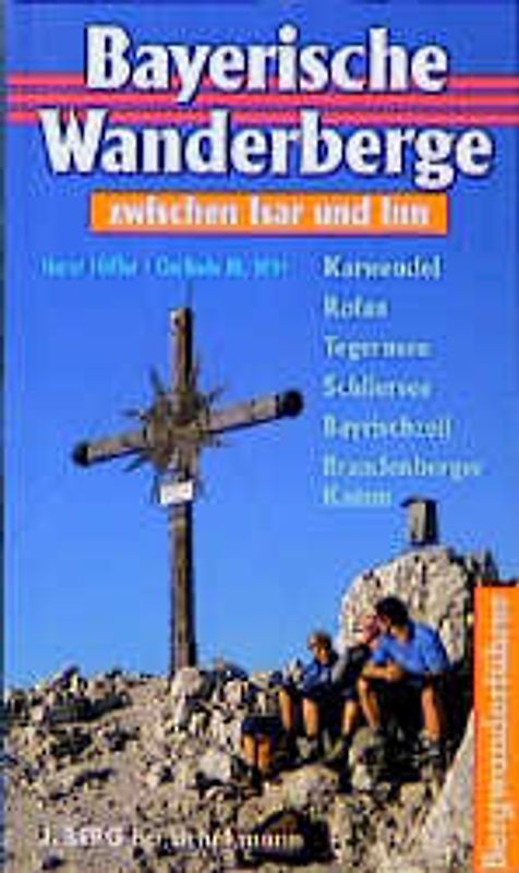 Bayerische Wanderberge zwischen Isar und Inn