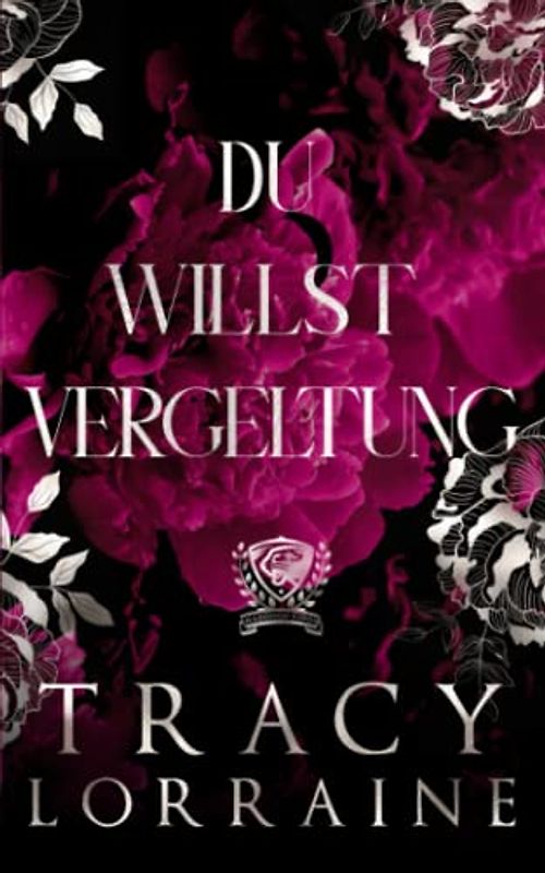 Du Willst Vergeltung (Maddison Kings Universität, Band 4)