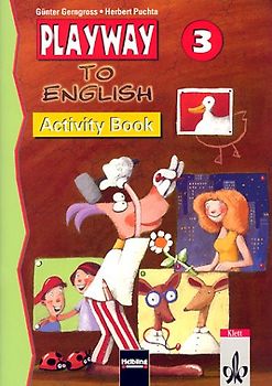 Playway to English. Lehrwerk für den Englischunterricht für Kinder... / Level 3. Workbook