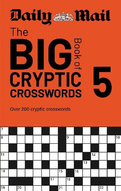 Daily Mail Big Book of Cryptic Crosswords Volume 5