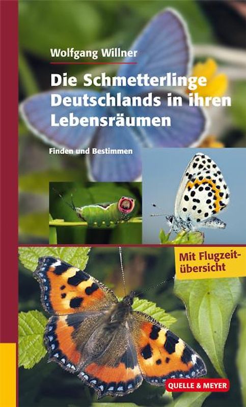 Die Schmetterlinge Deutschlands in ihren Lebensräumen